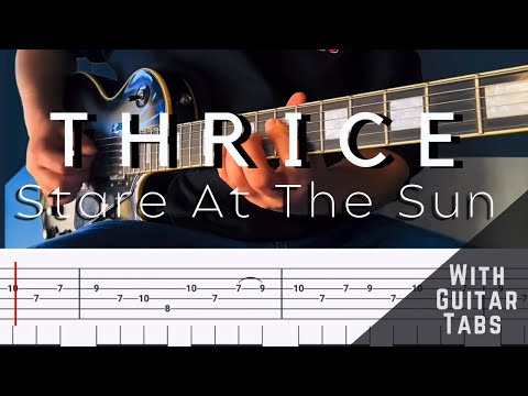 Staring At The Sun - Thrice