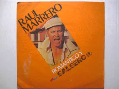 Raul Marrerro-La Rica Vida
