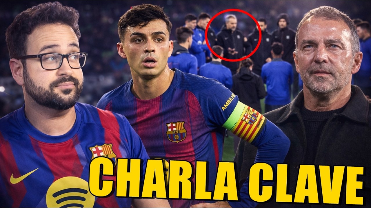 🚨 FLICK reúne a la PLANTILLA durante una hora y Pedri vuelve tras la lesión