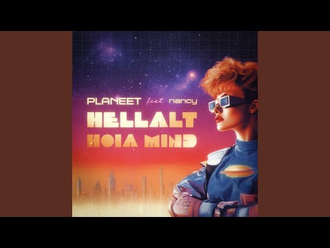 Hellalt Hoia Mind (feat. Nancy)