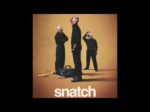 Snatch (2017's serie) Theme