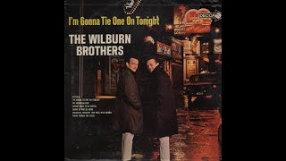 The Wilburn Brothers &quot;I&#39;m Gonna Tie One on Tonight&quot; complete promo mono vinyl Lp