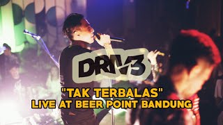 Download lagu DRIVE - TAK TERBALAS FEAT. YAI ITEM,BAMBA (GOODTIMES), CANDRA KIM TJ, (PERAUKERTAS) NADILA WANTARI mp3 Download lagu DRIVE - TAK TERBALAS FEAT. YAI ITEM,BAMBA (GOODTIMES), CANDRA KIM TJ, (PERAUKERTAS) NADILA WANTARI mp3