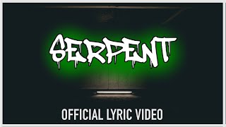Occoeur - &#39;Serpent&#39; Lyric Video
