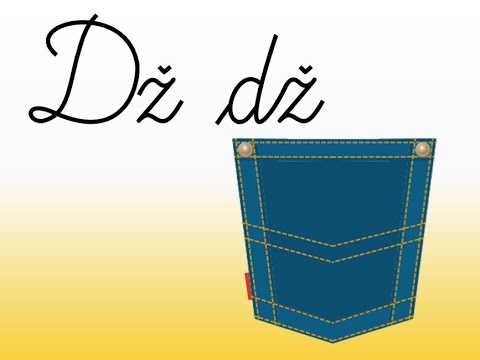 Latinica - pisano slovo Dž