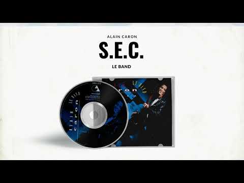 Alain Caron -  LE BAND - S.E.C.
