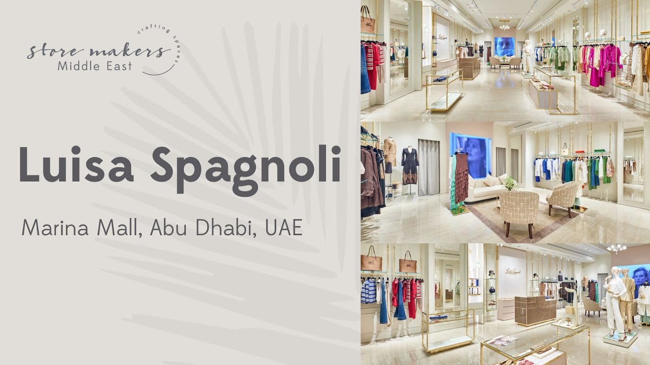 Luisa Spagnoli, Marina Mall, Abu Dhabi