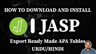 SPSS is Outdated: How to Free Download and Install JASP With a License - Export APA Tables.