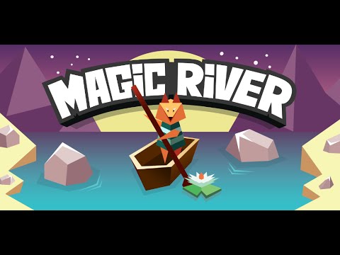 Magic River Video