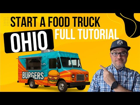 What License Do You Need For a Food truck In Ohio [ How much is a food truck license in Ohio]