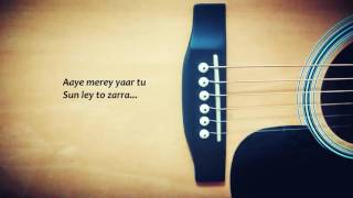 Aaye merey yaar tu...(Original Song #01)