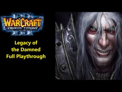 Warcraft 3 The Frozen Throne - Undead Campaign Full Playthrough (No Commentary)
