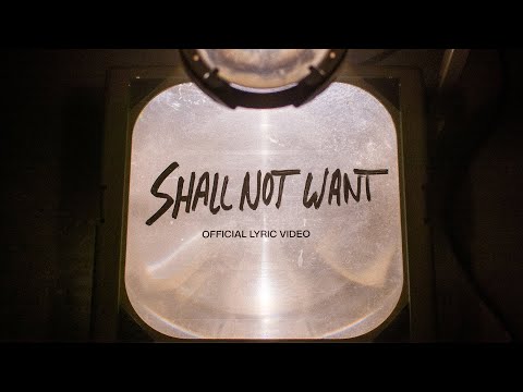 Video thumbnail for Shall Not Want