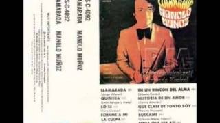 Manolo Muñoz Que Clase de Tonto Soy