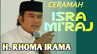 Download lagu H. RHOMA IRAMA CERAMAH ISRA MI'RAJ. mp3 Download lagu H. RHOMA IRAMA CERAMAH ISRA MI'RAJ. mp3