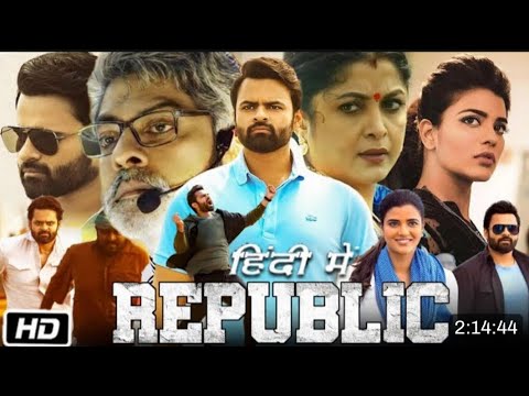 Republic New South Indian Released Full Hindi Dubbed | Sai Tej, Aishwarya, Ramya, Jagapathi