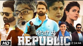 Republic New South Indian Released Full Hindi Dubb