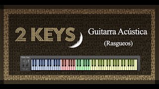 2 Keys Guitarra Acustica Rasgueos Presentacion y Tutorial