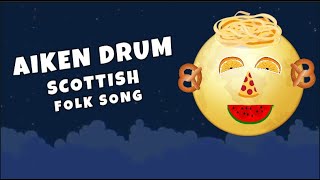 Aiken Drum - folk song with beat motions