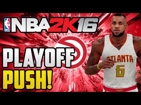 NBA 2K16 Atlanta Hawks MyGM Gameplay Ep 45 - Playoff Push! (Season 2) PS4