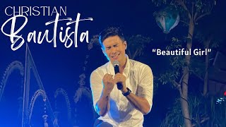 CHRISTIAN BAUTISTA - Beautiful Girl (Live from Atlas Beach Fest Bali)