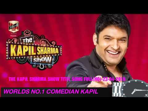 the kapil sharma show season 1 titel music full hd