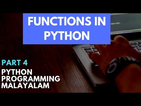 Functions In Python Python Classes In Malayalam Part 4
