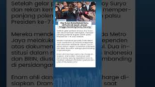 Roy Suryo Buka Babak Baru, Uji Forensik Ijazah Jokowi Libatkan UI, BRIN, dan Rocky Gerung