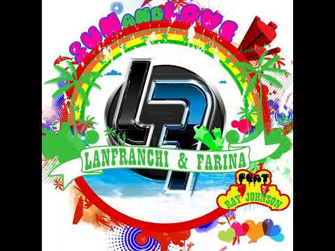 Lanfranchi & Farina feat  Ray Johnson - Sun And Love  (DJ Dami & Max Marani Remix) 1080p
