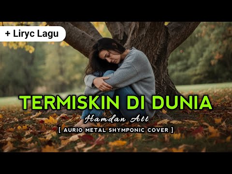 HAMDAN ATT - TERMISKIN DI DUNIA (VERSI CEWEK) POP ROCK COVER LAGU DANGDUT INDONESIA