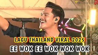 Download lagu Lagu Thailand viral versi full ee wok wok mp3
