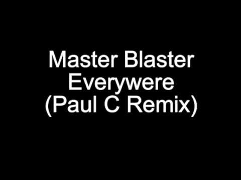 Master Blaster - Everywere (Paul C Remix)