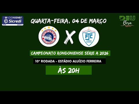Gazin Porto Velho x Ji-Paraná (COM IMAGENS) - Campeonato Rondoniense 2026 - 04/03/2026