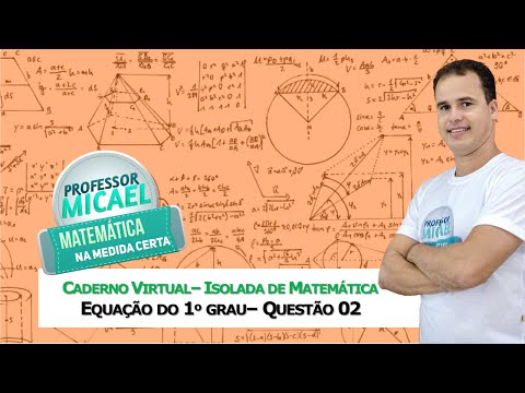 Equação do 1º grau - FGV - Matemática Básica