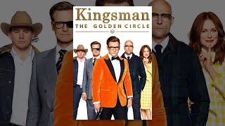 Kingsman: The Golden Circle