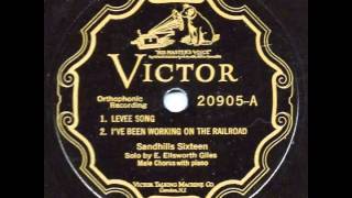 Levee Song/I've Been Working on the Railroad - Sandhills Sixteen