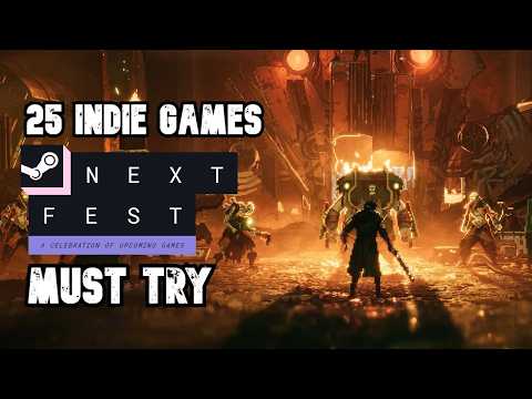 Another Top 25 Indie Games You Should Try in Steam Next Fest February 2026.