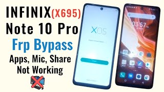 Infinix Note 10 / 10 Pro (X693 l X695) Frp /Google Bypass | ❌ Apps - Share - Mic ❌