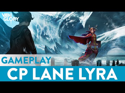 Vainglory || CP Lane Lyra Gameplay *Ft. Rumblysuperset*
