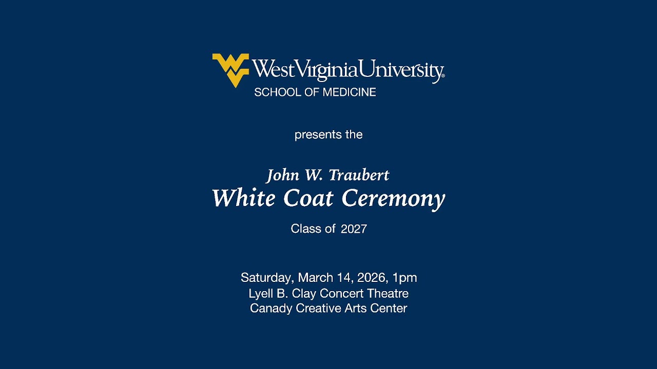 Play WVU School of Medicine White Coat Ceremony