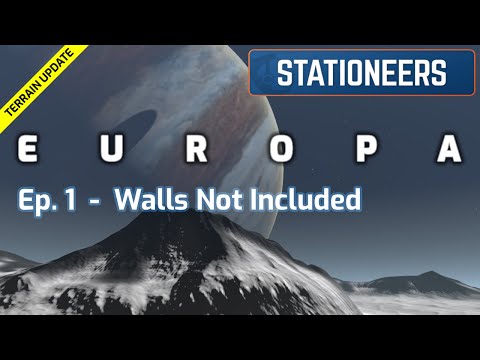 Stationeers: Europa – Walls Not Included (Ep 1)