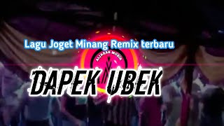 Download lagu joget Minang 90an || DAPEK UBEK || Remix Terbaru mp3