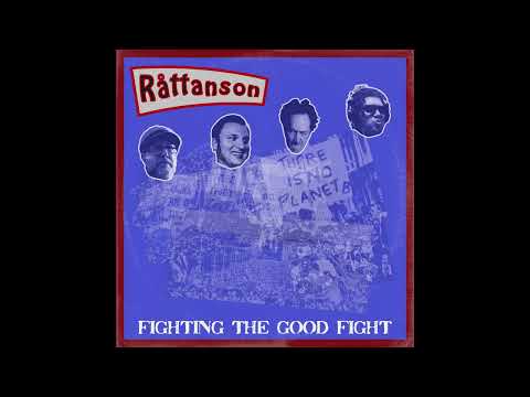 Råttanson - Fighting the Good Fight