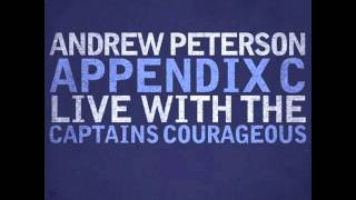 Andrew Peterson: &quot;The Far Country (Live)&quot; (Appendix C)