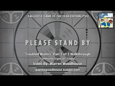 FALLOUT 4 (PS5) - "Troubled Waters" Part 1 of 2 Walkthrough