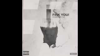 English New Song 2014 [ King Louie Fuck You ]