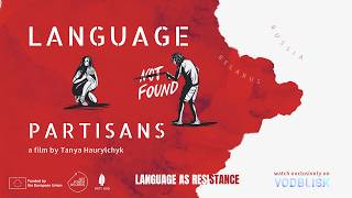 Моўныя партызаны | Language Partisans (Official Trailer)