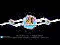 Jhupat Jhupat Aabe Dai Cg Song Dj Remix Jas Geet Dj Song 21k9