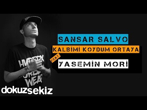 Sansar Salvo - Kalbimi Koydum Ortaya (feat. Yasemin Mori) (Official Audio)