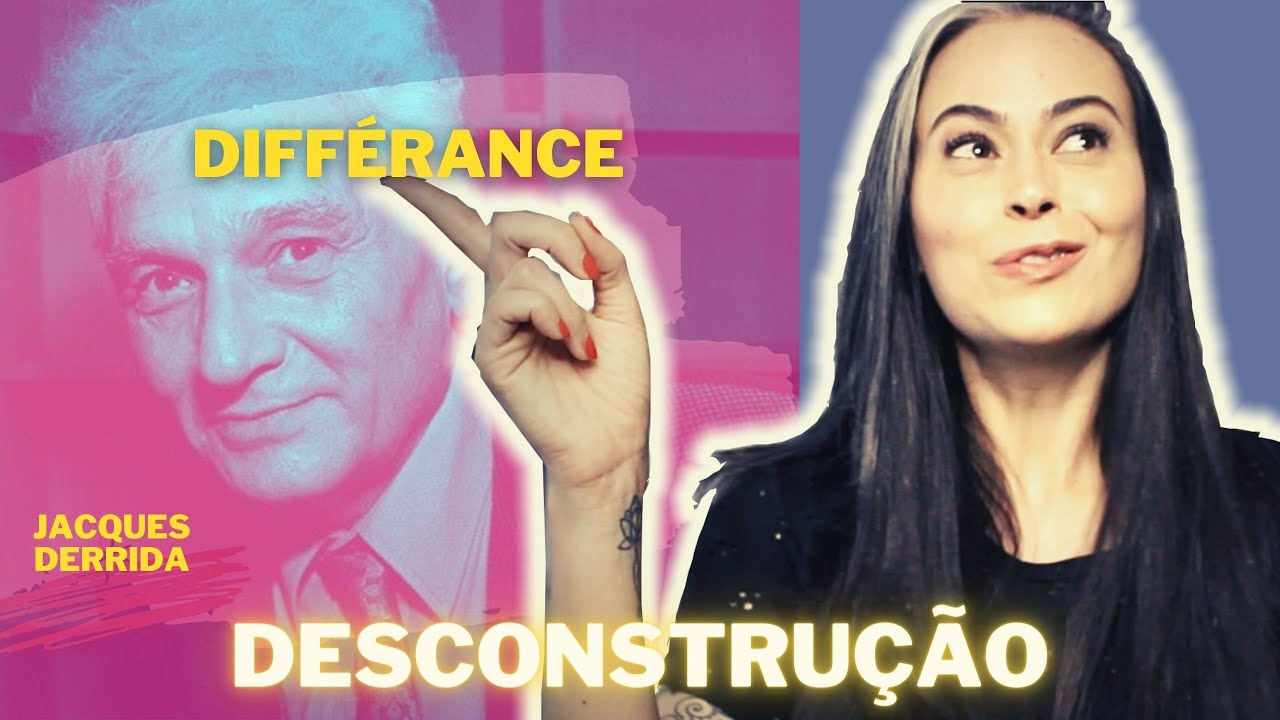 Desconstrução 1 | Teorias Críticas 07